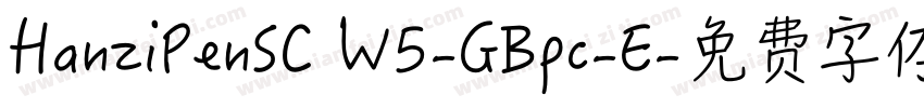 HanziPenSC W5-GBpc-E字体转换